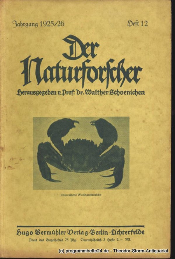 Der Naturforscher Jahrgang 1925/26 Heft 12 Schoenichen Walther ( Hrsg. )