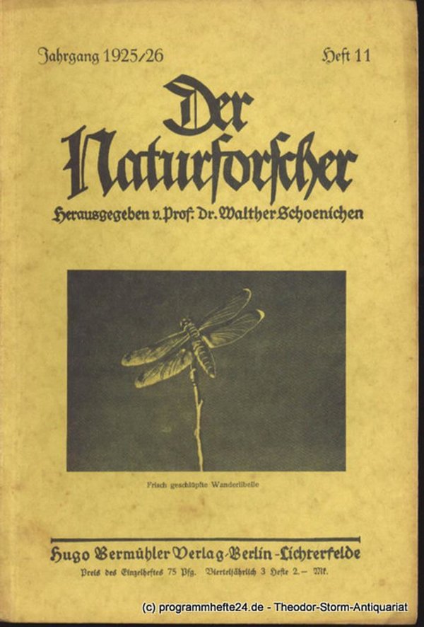 Der Naturforscher Jahrgang 1925/26 Heft 11 Schoenichen Walther ( Hrsg. )