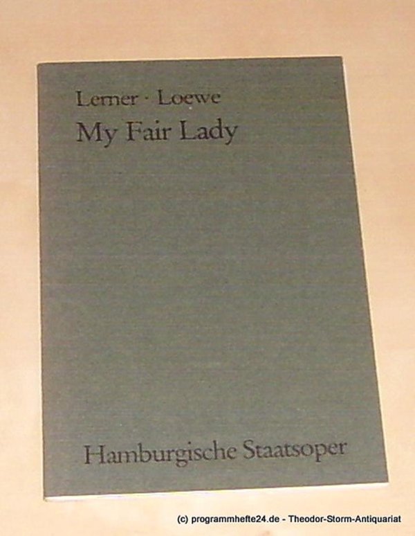 Programm 4 1984/85 zu Alan Jay Lerners / Frederick Loewes My Fair Lady Premiere