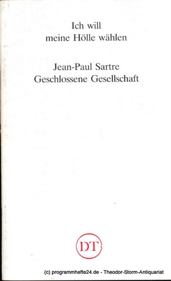 Programmheft Geschlossene Gesellschaft. Stück von Jean-Paul Sartre Blätter des D