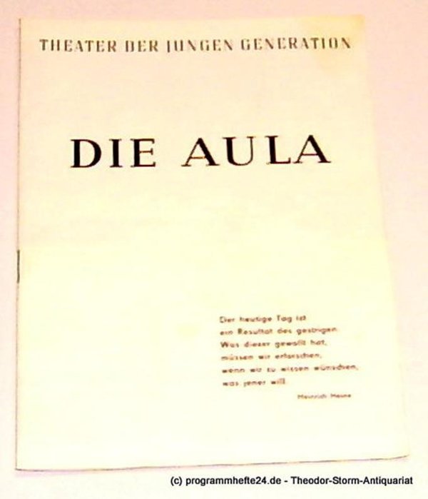 Programmheft Die Aula von Hermann Kant. Premiere 22. Juni 1969. Spielzeit 1968 /
