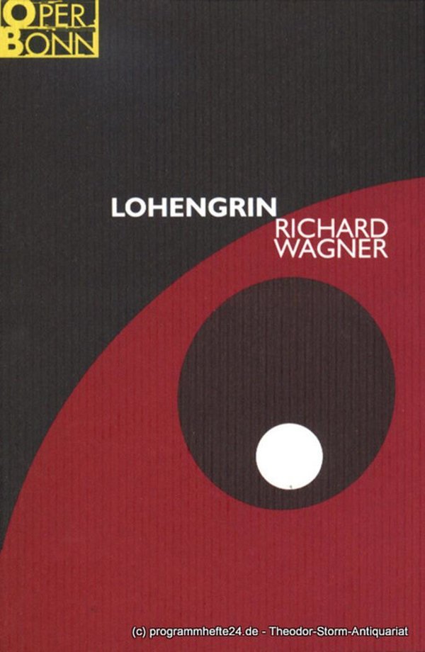 Programmheft Lohengrin. Oper von Richard Wagner. Premiere am 25. November 2001 S