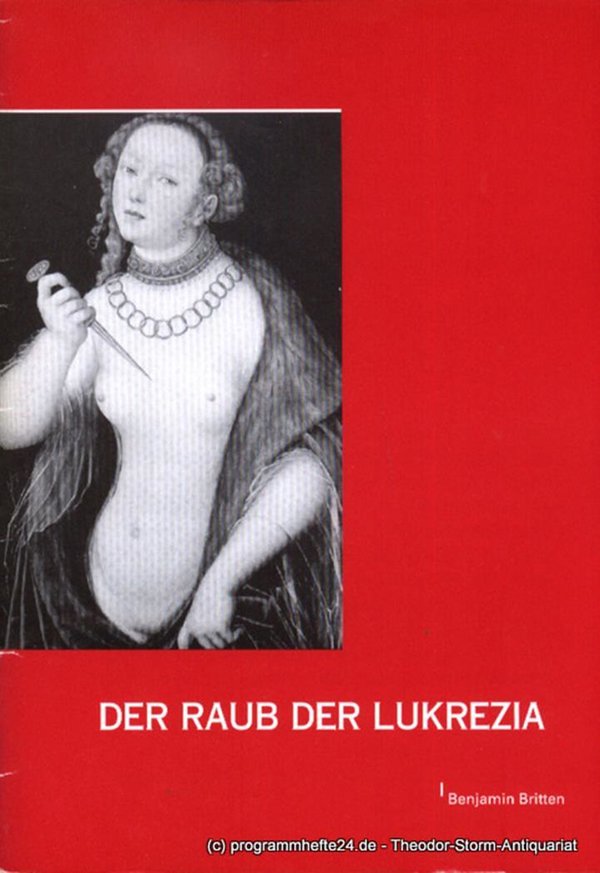 Programmheft Der Raub der Lukrezia. Oper in 2 Akten von Ronald Duncan. Premiere