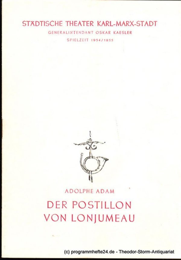 Programmheft Der Postillon von Lonjumeau. Komische Oper von Adolphe Adam. Spielz