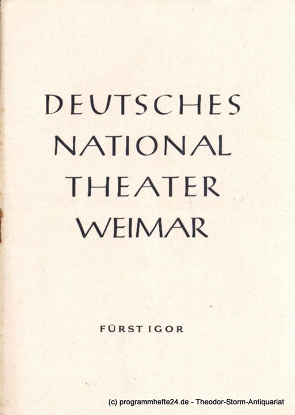 Programmheft Fürst Igor. Oper von Alexander Borodin. Spielzeit 1953 / 54 Heft 18