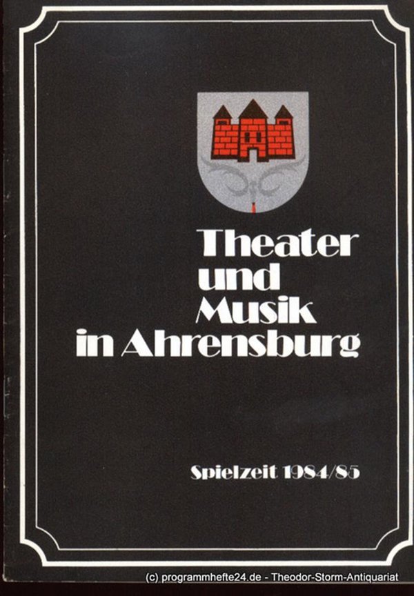Programmheft Theater und Musik in Ahrensburg Spielzeit 1984 / 85 Theater und Mus