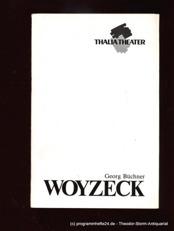 Programmheft Woyzeck von Georg Büchner. Eröffnungsvorstellungen 12. und 13. Sept