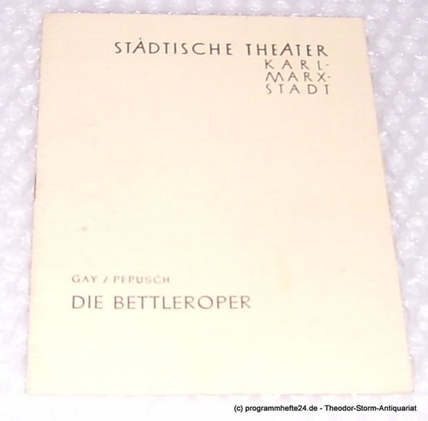 Programmheft Die Bettleroper ( The Beggar´s Opera ) von John Gay und Johann Chri