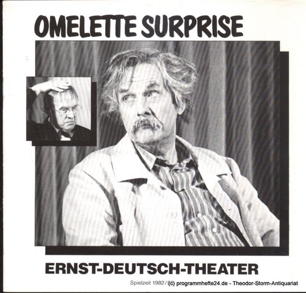 Programmheft Omelette Surprise. Eine Farce in fünf Akten von Axel von Ambesser.