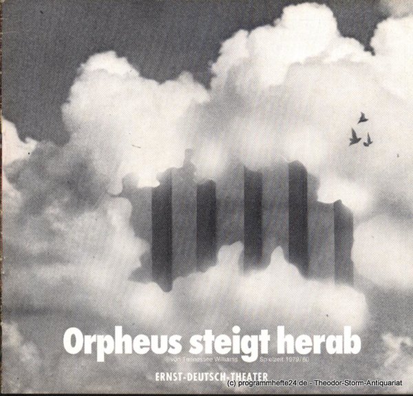 Programmheft Orpheus steigt herab von Tennessee Williams. Premiere 30. August 19