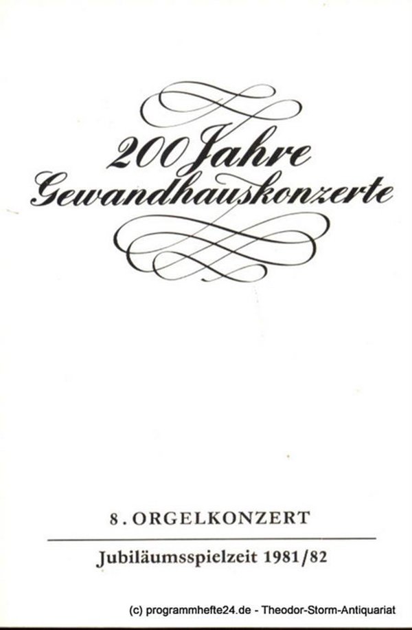 Programmheft 8. Orgelkonzert. Hans Otto. Gewandhaus zu Leipzig Jubiläumsspielzei