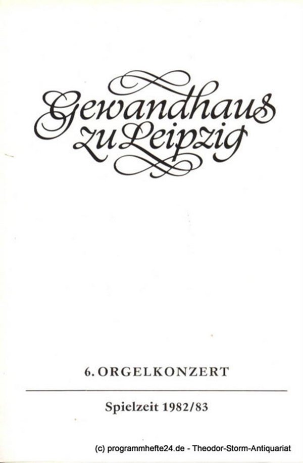 Programmheft 6. Orgelkonzert. Vladimir Ruso. Gewandhaus zu Leipzig Spielzeit 198