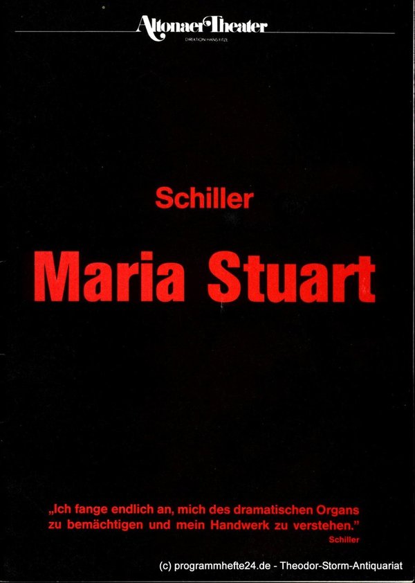 Programmheft Maria Stuart von Friedrich Schiller. Altonaer Theater 1988