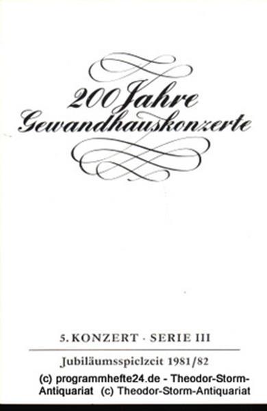 Programmheft 5. Konzert Serie III. Blätter des Gewandhauses – Spielzeit 1981 / 8