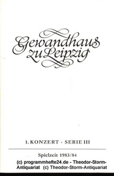 Programmheft 1. Konzert Serie III. Blätter des Gewandhauses – Spielzeit 1983 / 8