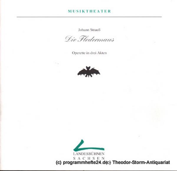 Programmheft Die Fledermaus. Operette von Karl Haffner und Richard Genee. Premie