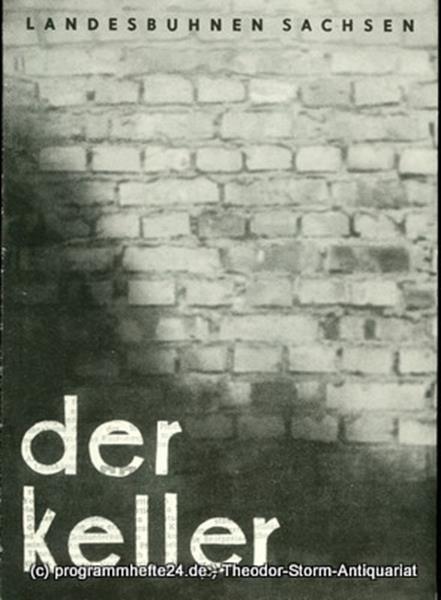 Programmheft Der Keller. Schauspiel von Hans Lucke. Premiere 13. April 1958. Lan