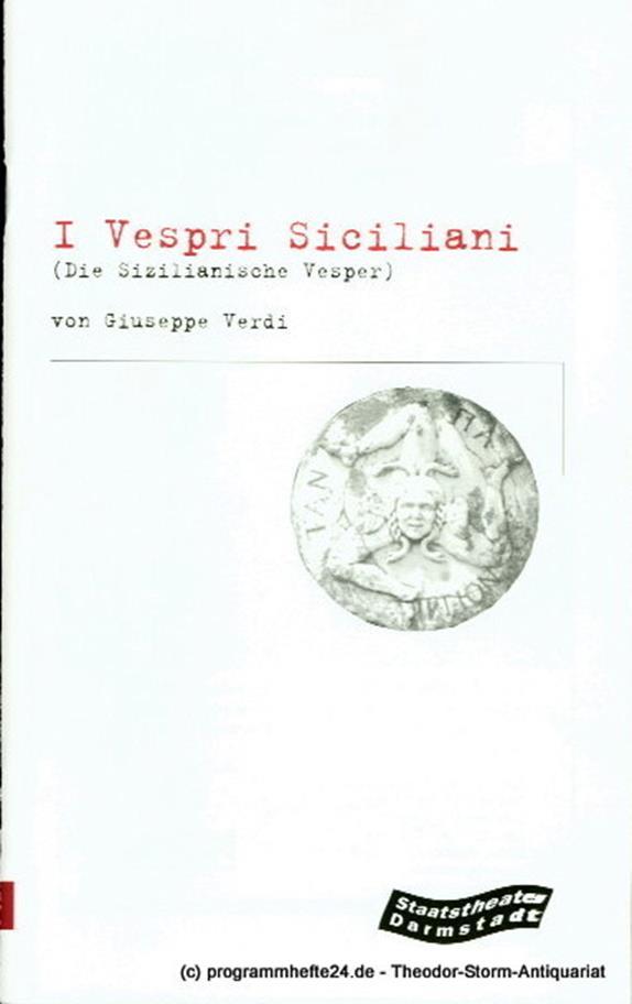 Programmheft I Vespri Siciliani ( Die Sizilianische Vesper ) Oper von Eugene Scr