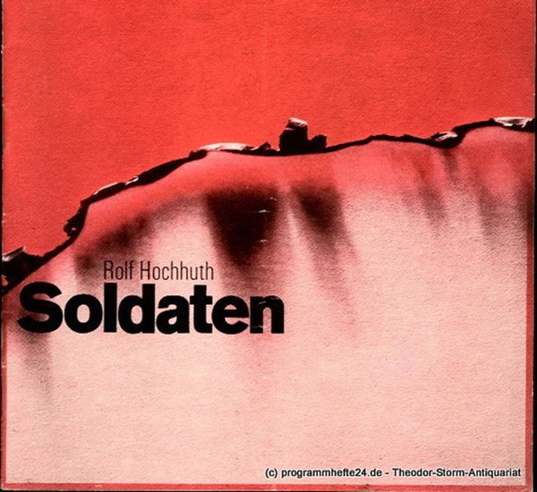 Programmheft Soldaten von Rolf Hochhuth. Spielzeit 1968 / 69 Heft 11 Deutsches S