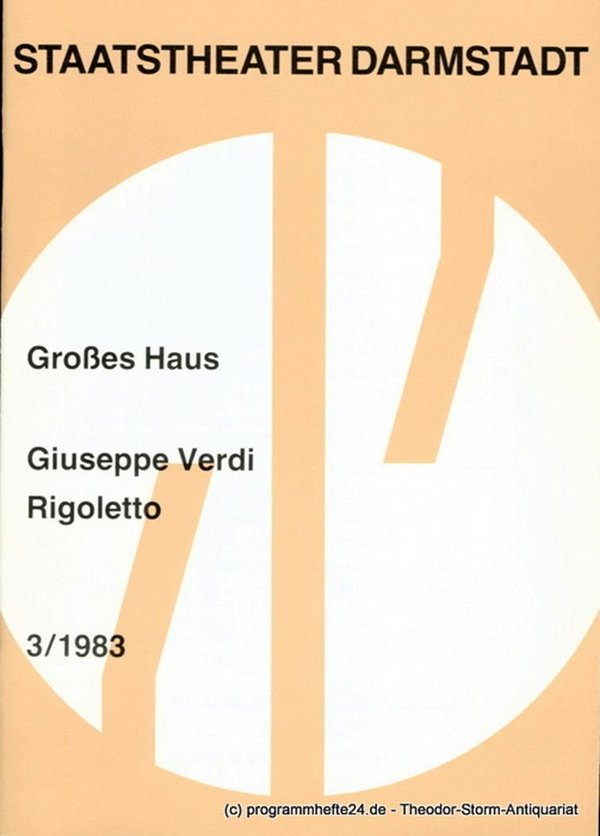 Programmheft 3 / 1983 zu Giuseppe Verdis Rigoletto. Premiere 30.1.1983 Großes Ha