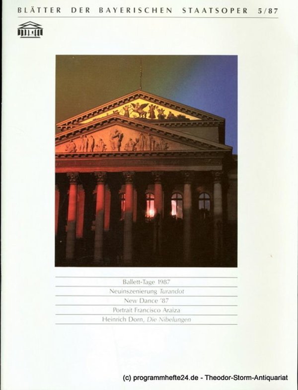 Blätter der Bayerischen Staatsoper, Spielzeit 1986 / 87 Heft 5/87 Bayerische Sta