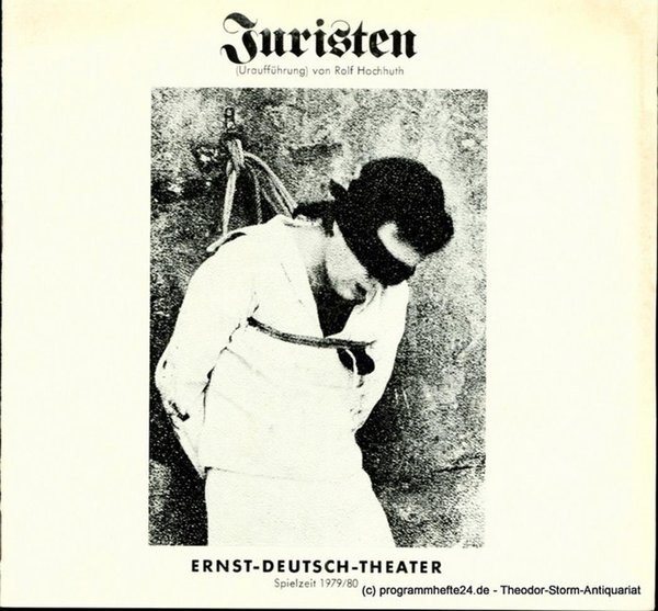 Programmheft Uraufführung JURISTEN von Rolf Hochhuth. Premiere 14. Februar 1980.