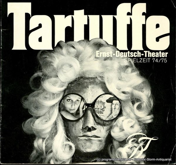 Programmheft TARTUFFE. Komödie von Moliere. Premiere 31. Oktober 1974. Spielzeit