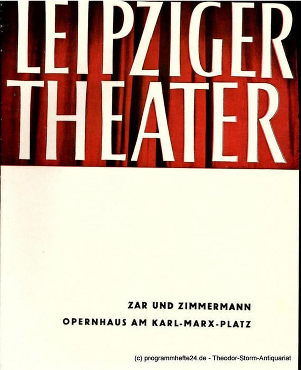 Programmheft Zar und Zimmermann. Opernhaus Leipzig 1966