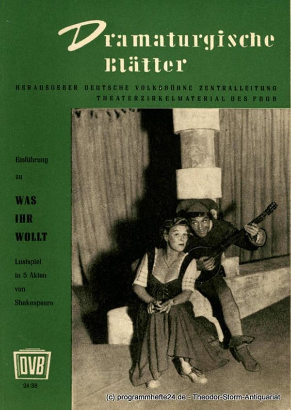 Deutsche Volksbühne Dramaturgische Blätter. Einführung zu Was ihr wollt 1952