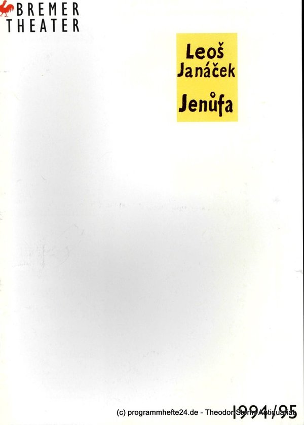 Programmheft JENUFA Theater am Goetheplatz Bremen 1994