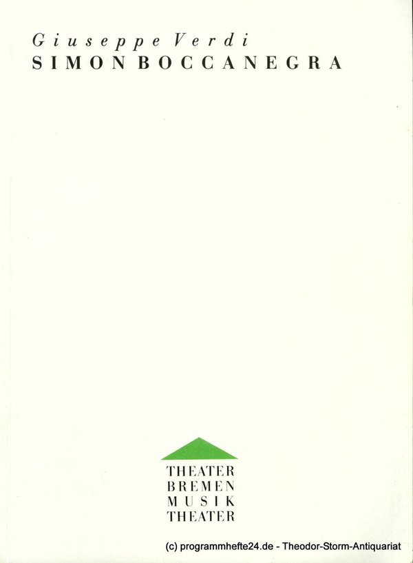 Programmheft SIMON BOCCANEGRA. Theater am Goetheplatz Bremen 1992