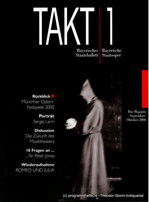 TAKT 1 Das Magazin September / Oktober 2000 Bayerische Staatsoper
