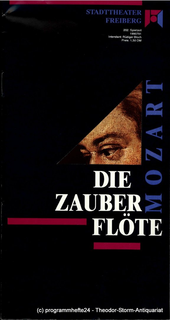 Programmheft Die Zauberflöte. Stadttheater Freiberg 1991