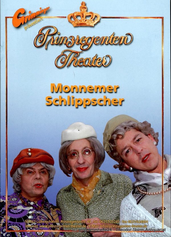 Programmheft Monnemer Schlippscher Prinzregenten-Theater Ludwigshafen