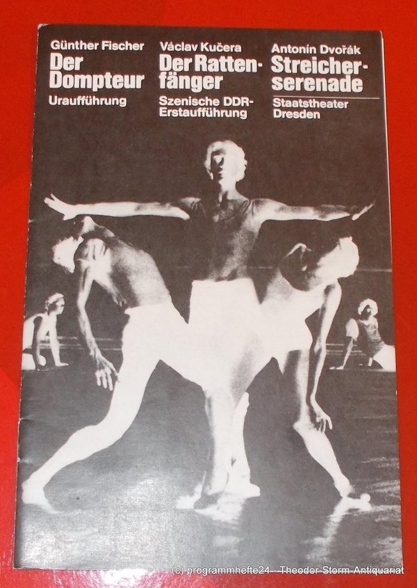 Programmheft DER DOMPTEUR. Staatsoper Dresden 1981