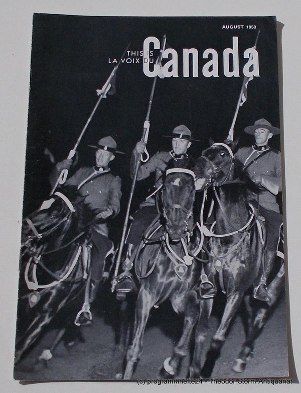 Programmheft This is Canada. La Voix du Canada AUGUST 1950