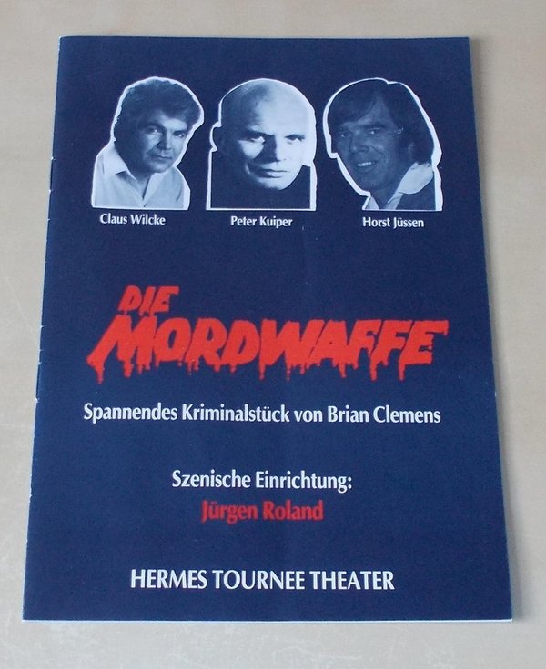 Programmheft Die Mordwaffe. Kriminalstück von Brian Clemens Hermes 1988