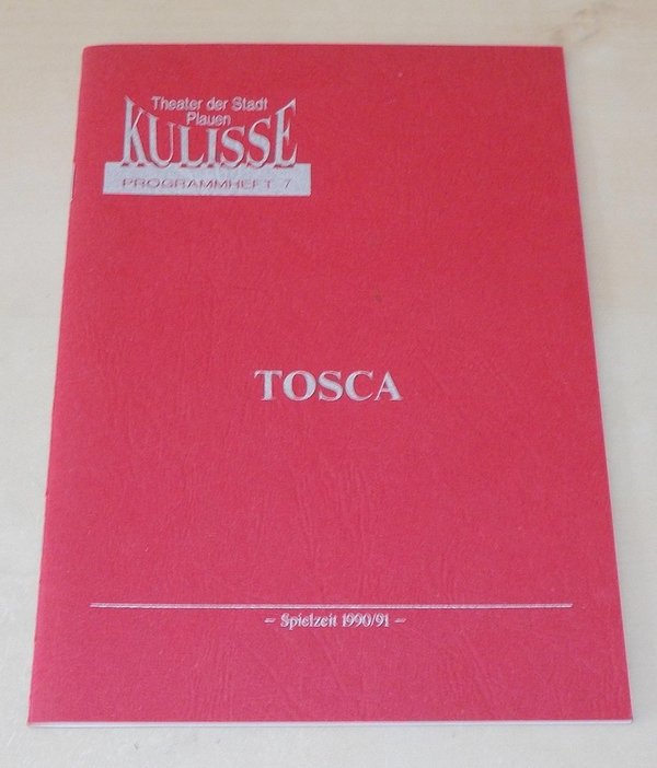 Programmheft TOSCA KULISSE Theater der Stadt Plauen 1991
