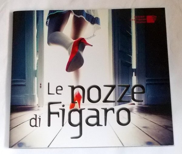 Programmheft Le nozze di Figaro. Gerhart Hauptmann Theater, Görlitz-Zittau 2013