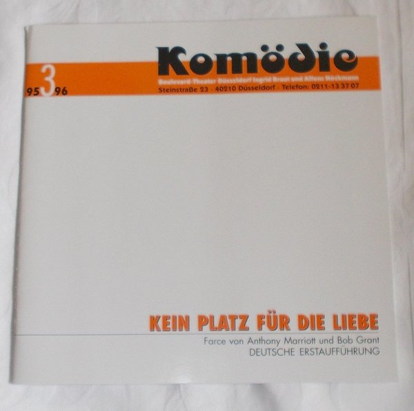 Programmheft Kein Platz für die Liebe. Komödie Boulevard-Theater Düsseldorf 1995
