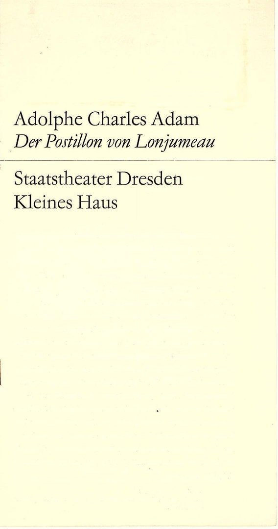 Programmheft Der Postillon von Lonjumeau. Staatstheater Dresden 1970