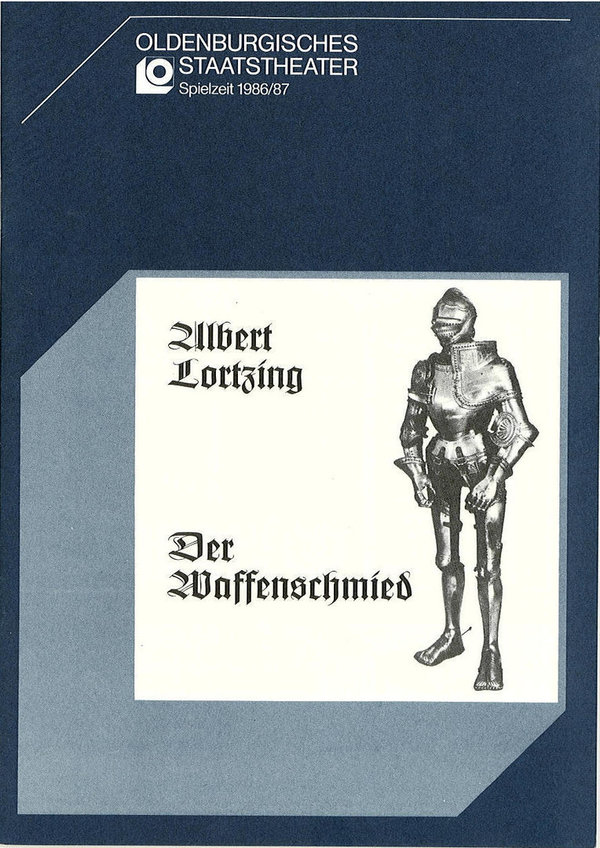 Programmheft Der Waffenschmied. Oldenburgisches Staatstheater 1986