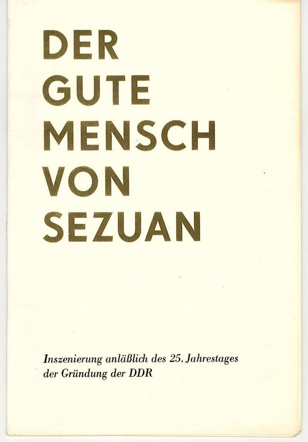 Programmheft Der gute Mensch von Sezuan Landestheater Altenburg 1974