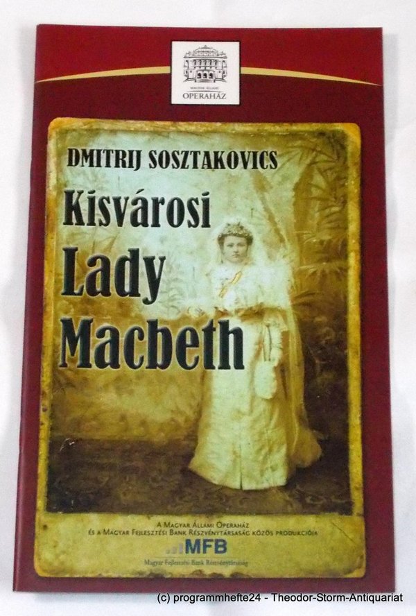 Programmheft Kisvarosi Lady Macbeth. Ungarische Staatsoper Budapest 2005