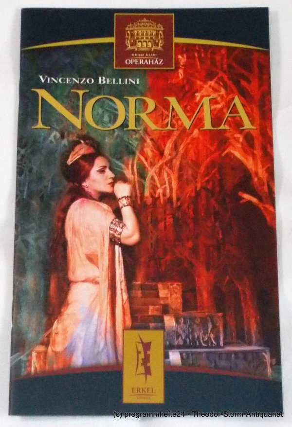 Programmheft NORMA von Vincenzo Bellini. Ungarische Staatsoper Budapest 2003