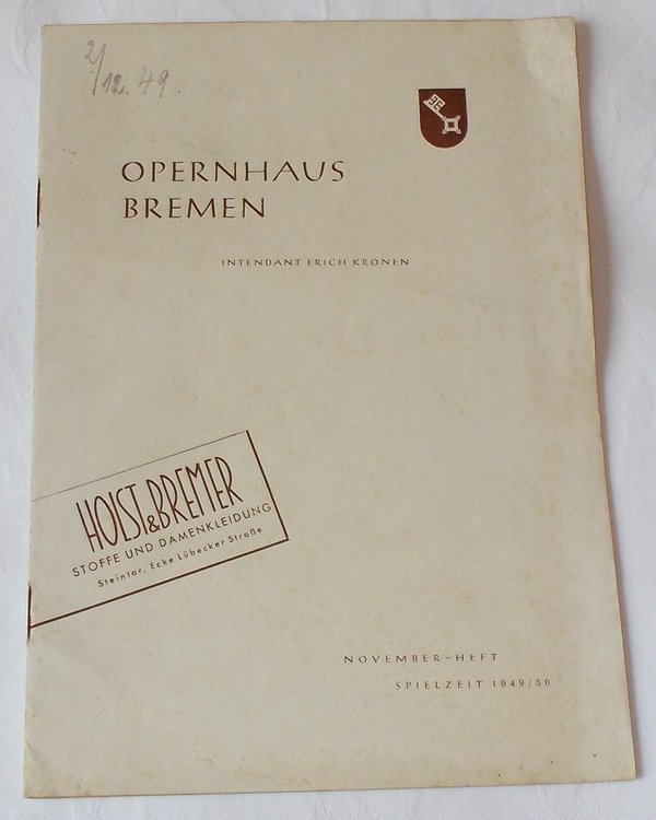 Programmheft Tannhäuser und der Sängerkrieg auf der Wartburg Oper Bremen 1949