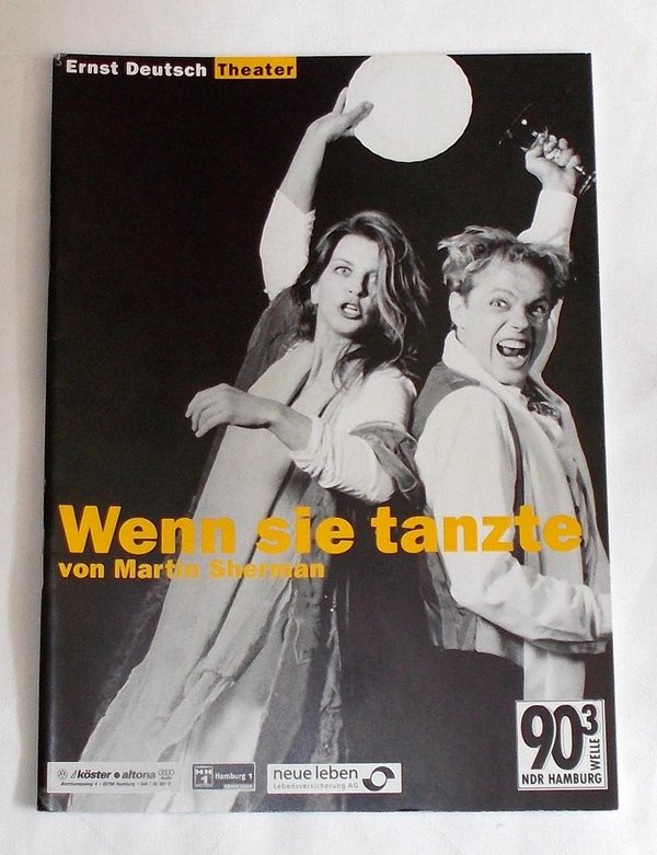 Programmheft Wenn sie tanzte von Martin Sherman. Ernst Deutsch Theater 2000