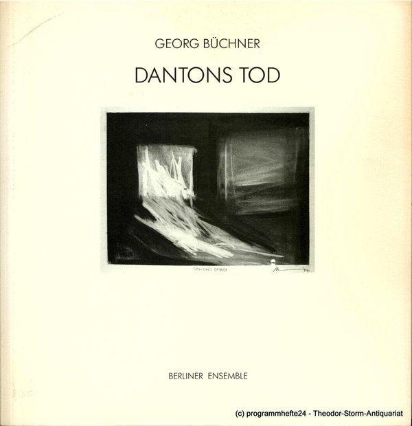 Programmheft DANTONS TOD von Georg Büchner. Berliner Ensemble 1998