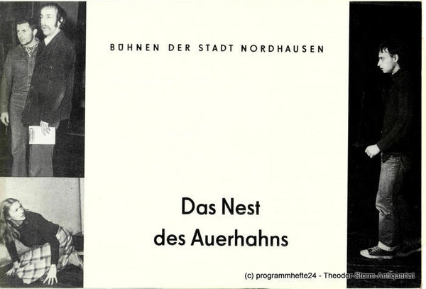 Programmheft Das Nest des Auerhahns. Bühnen der Stadt Nordhausen 1983