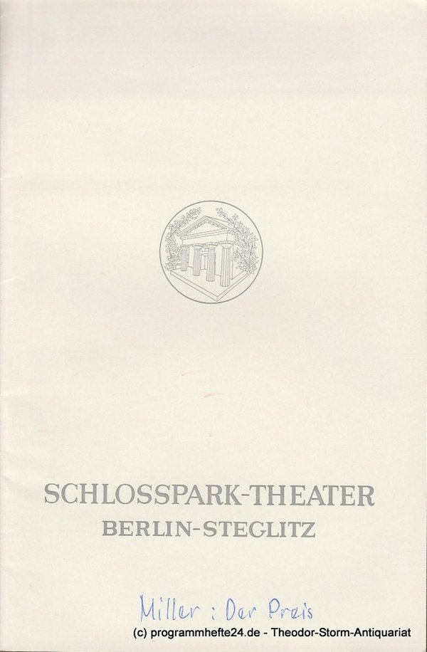 Programmheft Der Preis. Schauspiel von Arthur Miller. Schlosspark Theater 1968